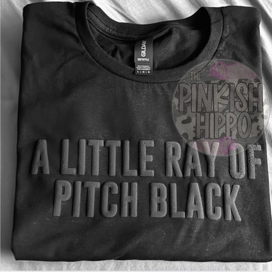 Little Ray Of Pitch Black